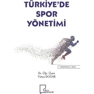 Türkiye’DeSpor Yönetimi  - Yahya Doğar