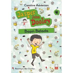 Başın Belada Jasper John Dooley – 4 - Caroline Adderson