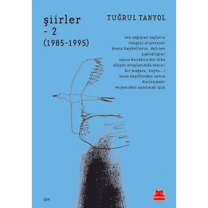 Şiirler 2 (1985-1995) - Tuğrul Tanyol