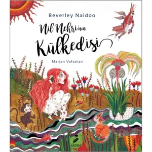 Nil Nehri’Nin Külkedisi - Beverley Naidoo