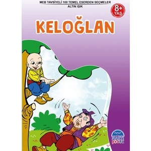 3. Sınıf 100 Temel Eserden Seçmeler Set 1: Keloğlan / Altın Işık