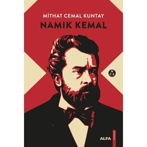 Namık Kemal (Ciltli) - Mithat Cemal Kuntay