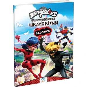 Miraculous Uğur Böceği & Kara Kedi Baloncu Hikaye Kitabı