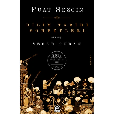 Bilim Tarihi Sohbetleri - Fuat