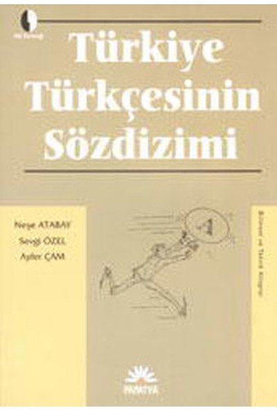 Türkiye Türkçesinin Sözdizimi - Neşe Atabay
