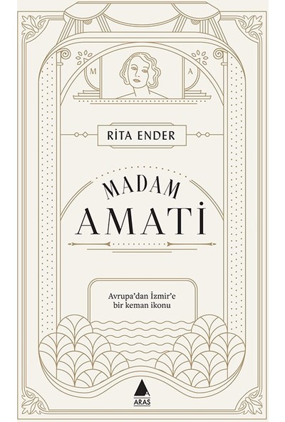 Madam Amati - Rita Ender