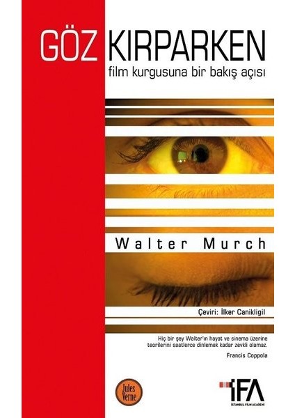 Göz kırparken - Walter Murch