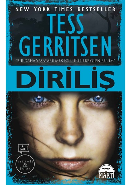 Diriliş - Tess Gerritsen