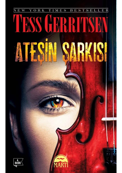 Ateşin Şarkısı - Tess Gerritsen