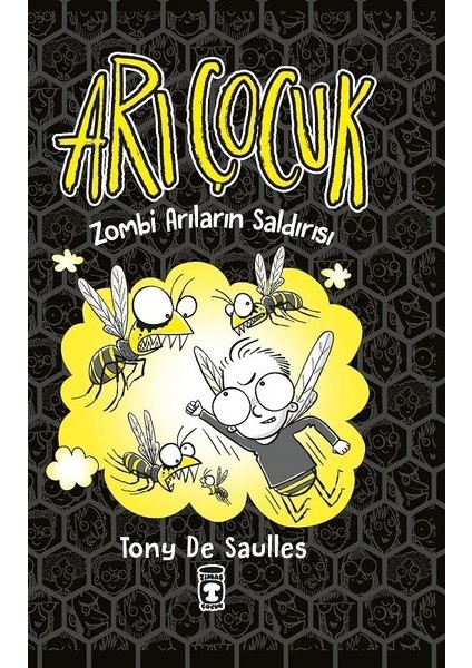 Arı Çocuk Zombi Arıların Saldırısı - Tony De Saulles