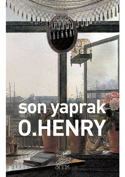 Son Yaprak - O. Henry