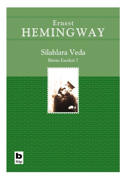 Silahlara Veda - Ernest Hemingway