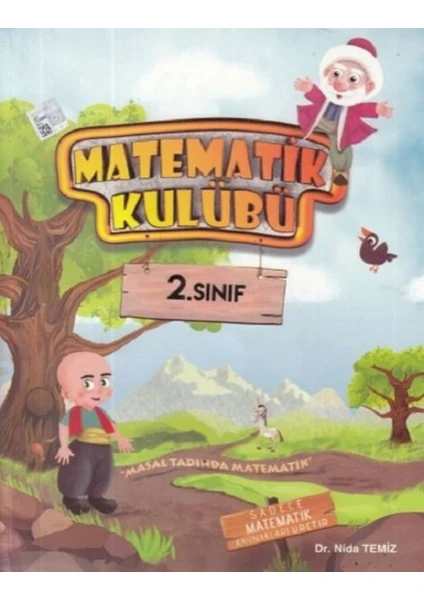 Matematik Kulübü 2. Sınıf Masal Tadında Matematik