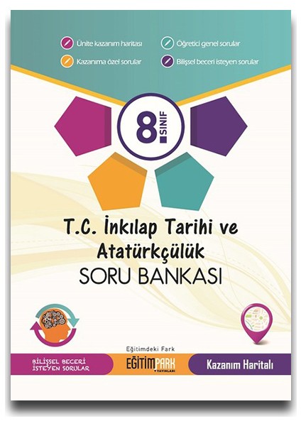 Eğitimpark 8. Sınıf T.C. İnkılap Tarihi Ve Atatürkçülük Soru Bankası