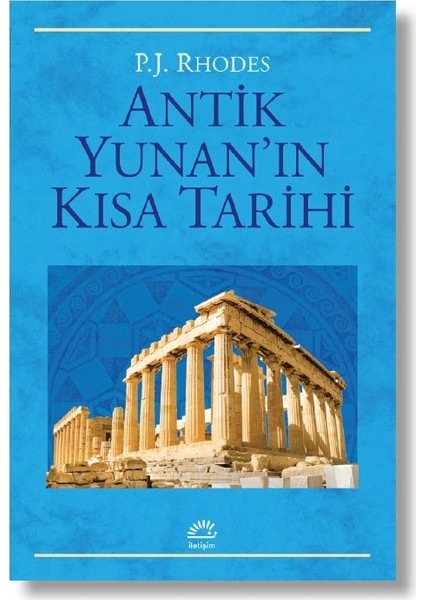 Antik Yunan’In Kısa Tarihi - P. J. Rhodes