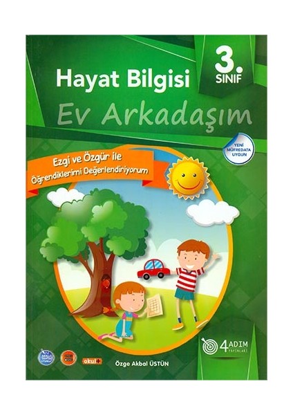 4 Adım 3. Sınıf Hayat Bilgisi Ev Arkadaşım