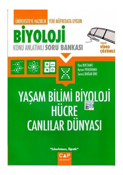 Çap Yayınları Biyoloji Yaşam Bilimi Biyoloji Hücre Canlıların Dünyası Konu Anlatımlı Soru Bankası - Aysun Pehlivanlı