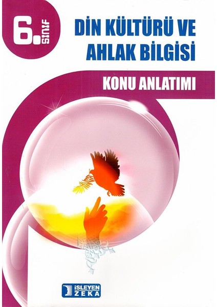 6. Sınıf Din Kültürü ve Ahlak Bilgisi Konu Anlatımlı