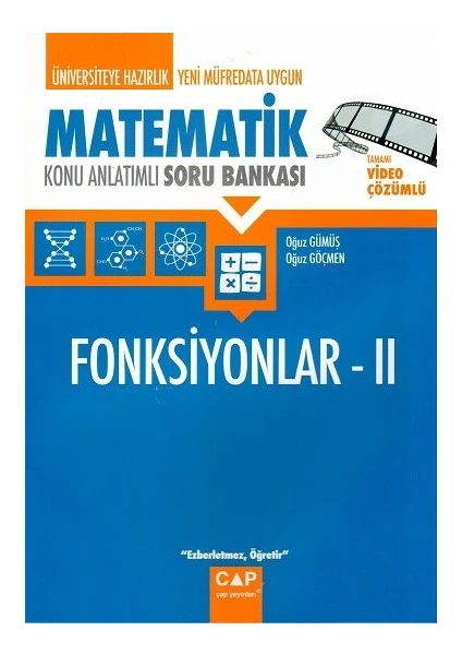 Çap Yayınları Matematik Fonksiyonlar 2 Konu Anlatımlı Soru Bankası - Oğuz Gümüş