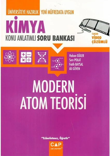 Çap Yayınları Kimya Modern Atom Teorisi Konu Anlatımlı Soru Bankası - Hakan Güler