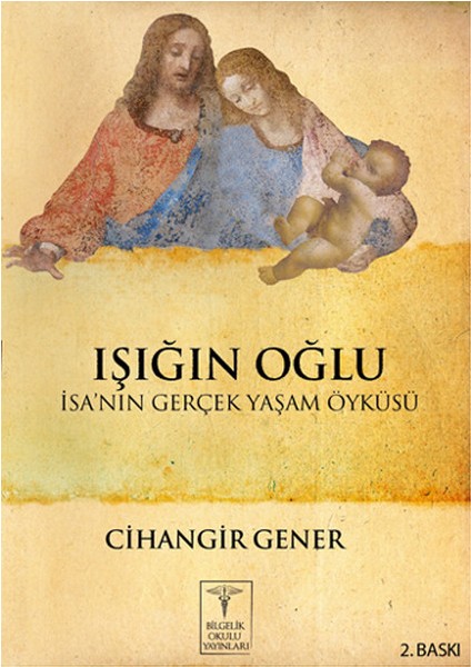 Işığın Oğlu-Cihangir Gener