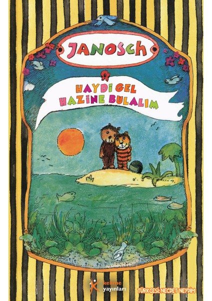 Haydi Gel Hazine Bulalım-Janosch