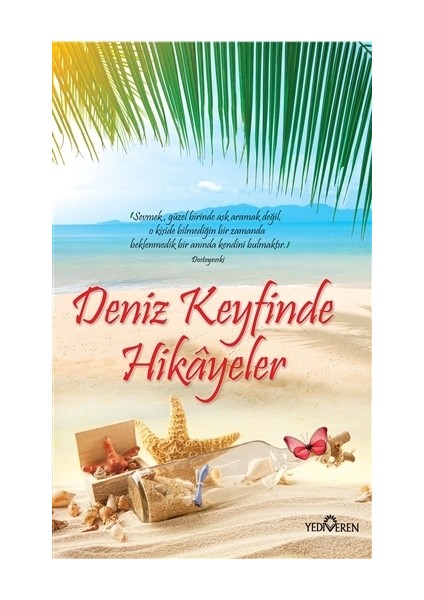 Deniz Keyfinde Hikayeler - Akif Bayrak