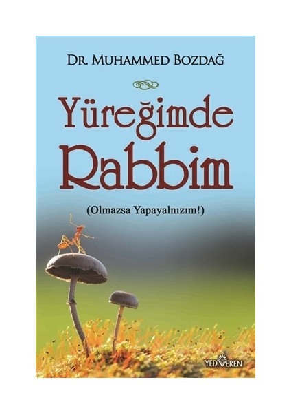 Yüreğimde Rabbim - Muhammed Bozdağ