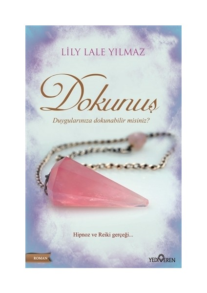 Dokunuş - Lily Lale Yılmaz