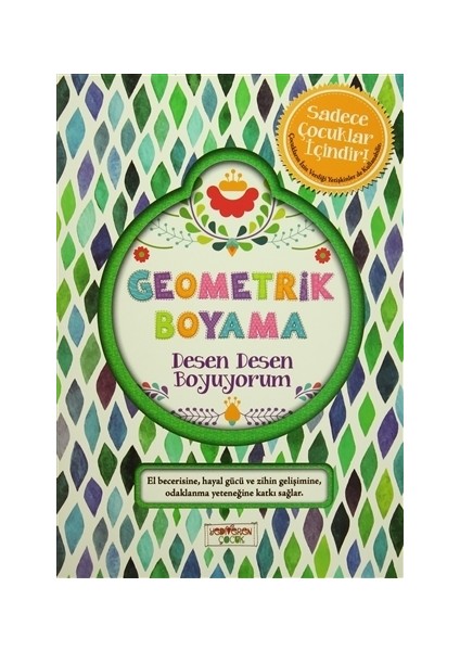 Geometrik Boyama: Desen Desen Boyuyorum-Asena Meriç