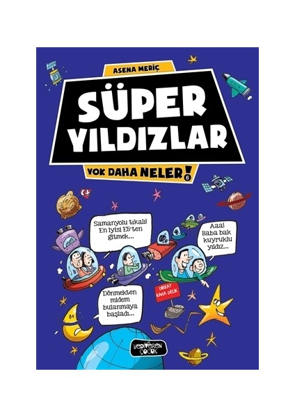 Süper Yıldızlar: Yok Daha Neler