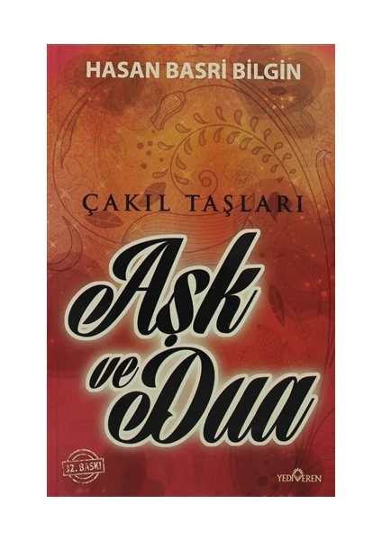 Aşk Ve Dua - Hasan Basri Bilgin