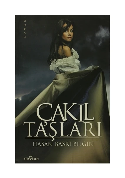 Çakıl Taşları - Hasan Basri Bilgin