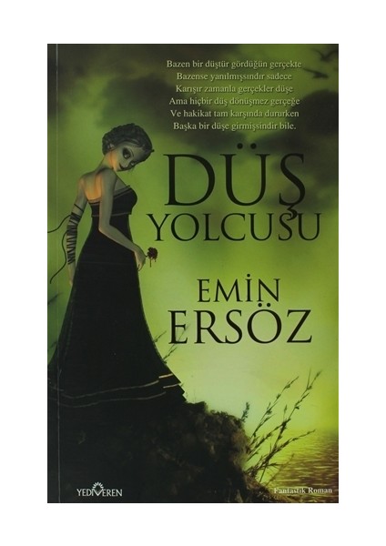 Düş Yolcusu - Emin Ersöz