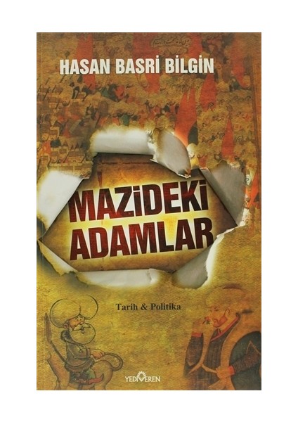 Mazideki Adamlar - Hasan Basri Bilgin