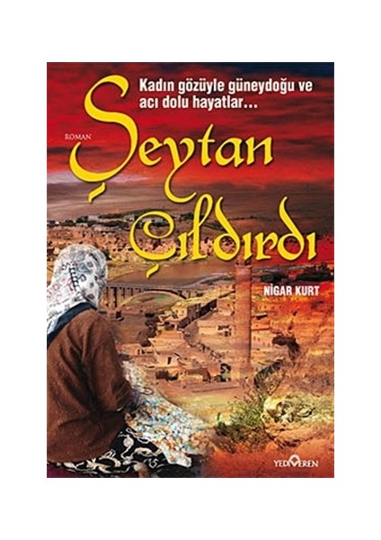 Şeytan Çıldırdı - Nigar Kurt
