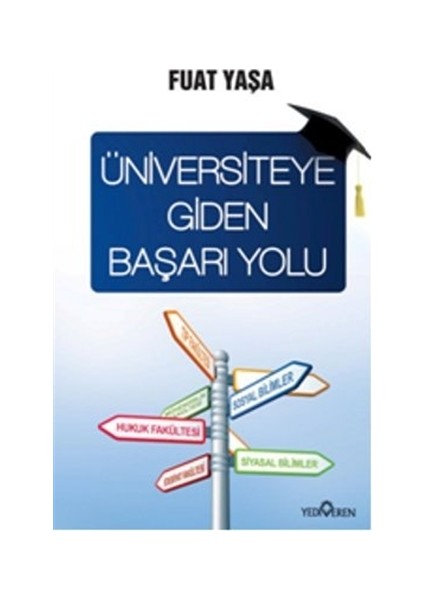 Üniversiteye Giden Başarı Yolu - Fuat Yaşa