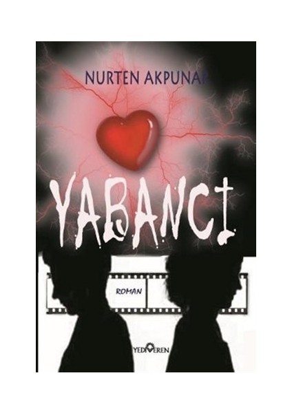 Yabancı - Nurten Akpunar