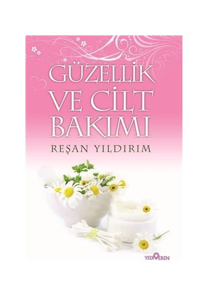 Güzellik Ve Cilt Bakımı-Reşan Yıldırım