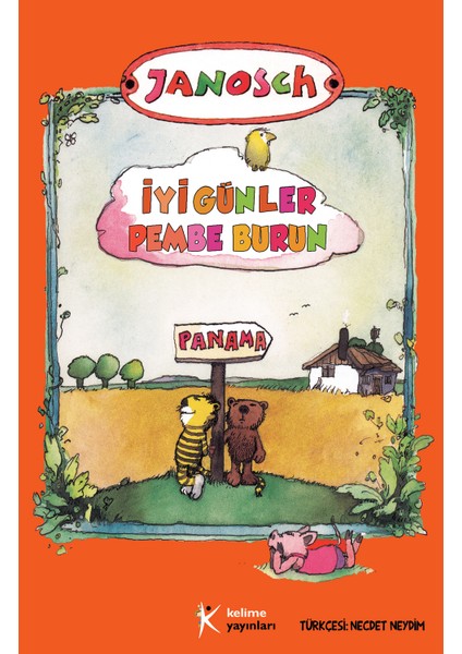 İyi Günler Pembe Burun - Janosch