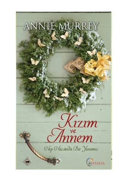 Kızım ve Annem