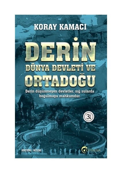 Derin Dünya Devleti Ve Ortadoğu-Koray Kamacı