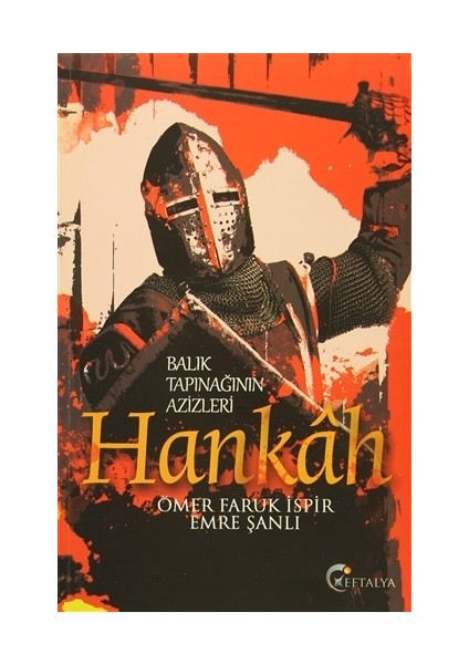 Balık Tapınağının Azizleri Hankah-Emre Şanlı