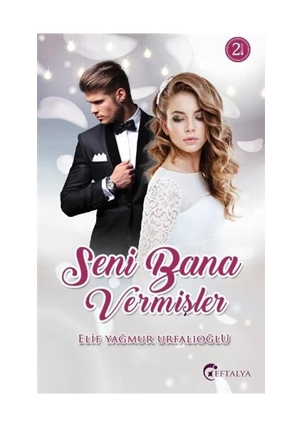 Seni Bana Vermişler (Bir Töre Komedisi) - Elif Yağmur Urfalıoğlu