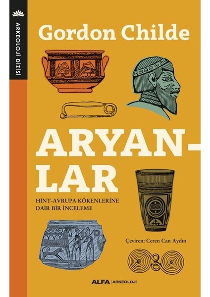 Aryanlar - Gordon Childe