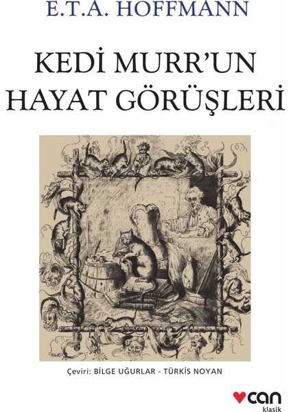 Kedi Murr'un Hayat Görüşleri - E.T.A. Hoffmann