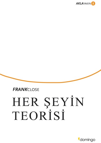 Her Şeyin Teorisi: Aklayakın 2 - Frank Close