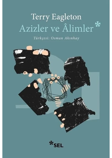 Azizler ve Alimler - Terry Eagleton