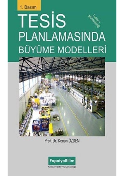 Tesis Planlamasında Büyüme Modelleri - Kenan Özden