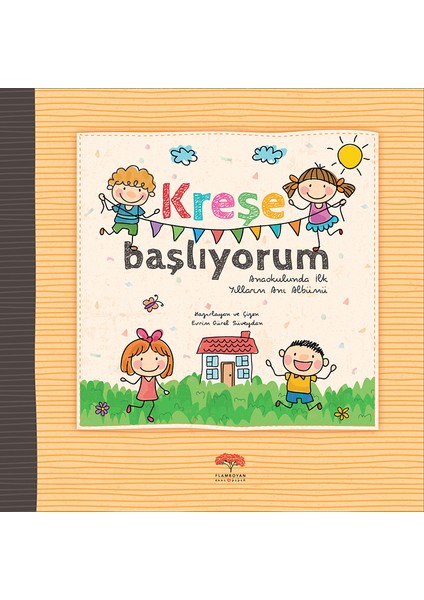 Kreşe Başlıyorum